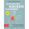 SCHLUSS MIT NACKENSCHMERZEN - MATTHIAS MANKE