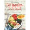 DER INSULIN-SCHLSSEL - SILVIA BRKLE