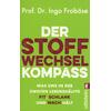 DER STOFFWECHSEL-KOMPASS - INGO FROBSE