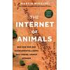THE INTERNET OF ANIMALS - MARTIN WIKELSKI
