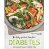 RICHTIG GUT KOCHEN BEI DIABETES - CALDESI/PHILLIPS