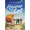 HEINER IST TOT - JETTE JAKOBI
