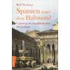 SPANIEN UNTER DEM HALBMOND - ROLF NEUHAUS