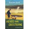 KRIEG DER SEESTERNE - KRISCHAN KOCH