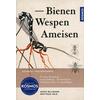 BIENEN, WESPEN, AMEISEN - BELLMANN/HELB