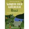 WANDER DICH GLCKLICH - HARZ - FUCHS/POHL