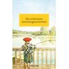 DIE SCHNSTEN SOMMER- GESCHICHTEN -