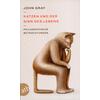 KATZEN UND DER SINN DES LEBENS - JOHN GRAY
