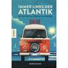 IMMER LINKS DER ATLANTIK - MARCUS HAID