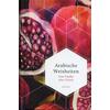ARABISCHE WEISHEITEN - ANNELIESE RBESAMEN