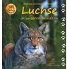 LUCHSE IN UNSEREN WLDERN - HEIDEROSE UND ANDREAS FISCHER- NAGEL