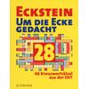 ECKSTEIN 28 - UM DIE ECKE GEDACHT -