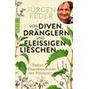 VON DIVEN DRNGLERN UND FLEISSIGEN LIESCHEN - JRGEN FEDER