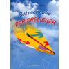 BLITZSCHNELLE PAPIERFLIEGER - LUCIO/SPTZ
