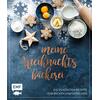 MEINE WEIHNACHTSBCKEREI -