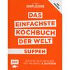 SUPPEN - DAS EINFACHSTE KOCH- BUCH DER WELT - J.-F. MALLET