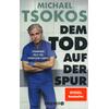DEM TOD AUF DER SPUR - MICHAEL TSOKOS