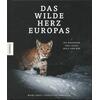 DAS WILDE HERZ EUROPAS - GRAF/SONVILLA