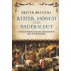 RITTER, MNCH UND BAUERSLEUT - DIETER BREUERS