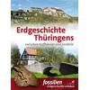ERDGESCHICHTE THRINGENS - FOSSILIEN SONDERHEFT