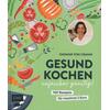 GESUND KOCHEN UNFASSBAR GNSTIG! - DAGMAR VON CRAMM