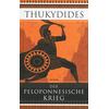DER PELOPONNESISCHE KRIEG - THUKYDIDES