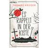 ES RAPPELT IN DER KISTE - THOMAS KRGER