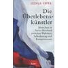 DIE BERLEBENSKNSTLER - (M) JOSHUA YAFFA
