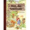 MAX, DAS SCHLITZOHR - RENE CLOKE