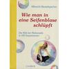 WIE MAN IN EINE SEIFENBLASE SCHLPFT - BEUTELSPACHER DIE WELT DER MATHEMATIK IN 100