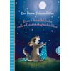 D. KLEINE SIEBENSCHLFER: EINE SCHNUFFELDECKE VOLLER GUTENACHTGESCHICHTEN -