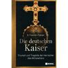 DIE DEUTSCHEN KAISER - S. FISCHER-FABIAN