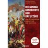 DIE GROSSE GESCHICHTE DER KREUZZGE - CARDINI/MUSARRA
