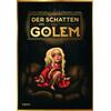 DER SCHATTEN DES GOLEM - ABCASSIS/LACOMBE
