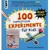 100 FANTASTISCHE EXPERIMENTE FR KIDS - CRYSTAL CHATTERTON