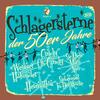 CD SCHLAGERSTERNDE DER 50ER JAHRE -