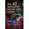 DIE 42 GRSSTEN RTSEL DER ASTRONOMIE - ILJA BOHNET
