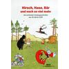 HIRSCH, HASE, BR UND NOCH SO VIEL MEHR - ANDREA BARON (HRSG.)