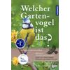 WELCHER GARTENVOGEL IST  (M) DAS? - ULRICH SCHMID