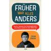 FRHER WAR ALLES ANDERS - FRANK JRICKE