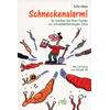 SCHNECKENALARM! - SOFIE MEYS