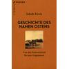 GESCHICHTE DES NAHEN OSTENS - JAKOB KRAIS