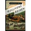 GULLIVERS REISEN - JONATHAN  SWIFT