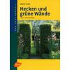 HECKEN UND GRNE WNDE - WALTER KOLB
