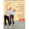 KALENDER FIT UND BEWEGLICH DURCH DAS JAHR MIT LIEBSCHER & BRACHT 2026 - WOCHENKALENDER