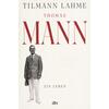 THOMAS MANN - TILMANN LAHME
