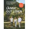 LANGE GUT LEBEN - LIEBSCHER-BRACHT/BRACHT/GLASER