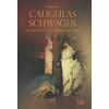 CALIGULAS SCHWAGER - STEPHAN BERRY