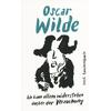 ICH KANN ALLEM WIDERSTEHEN AUER DER VERSUCHUNG - OSCAR WILDE