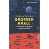 DAS KLEINE BUCH VOM GROEN KNALL - BECKY SMETHURST